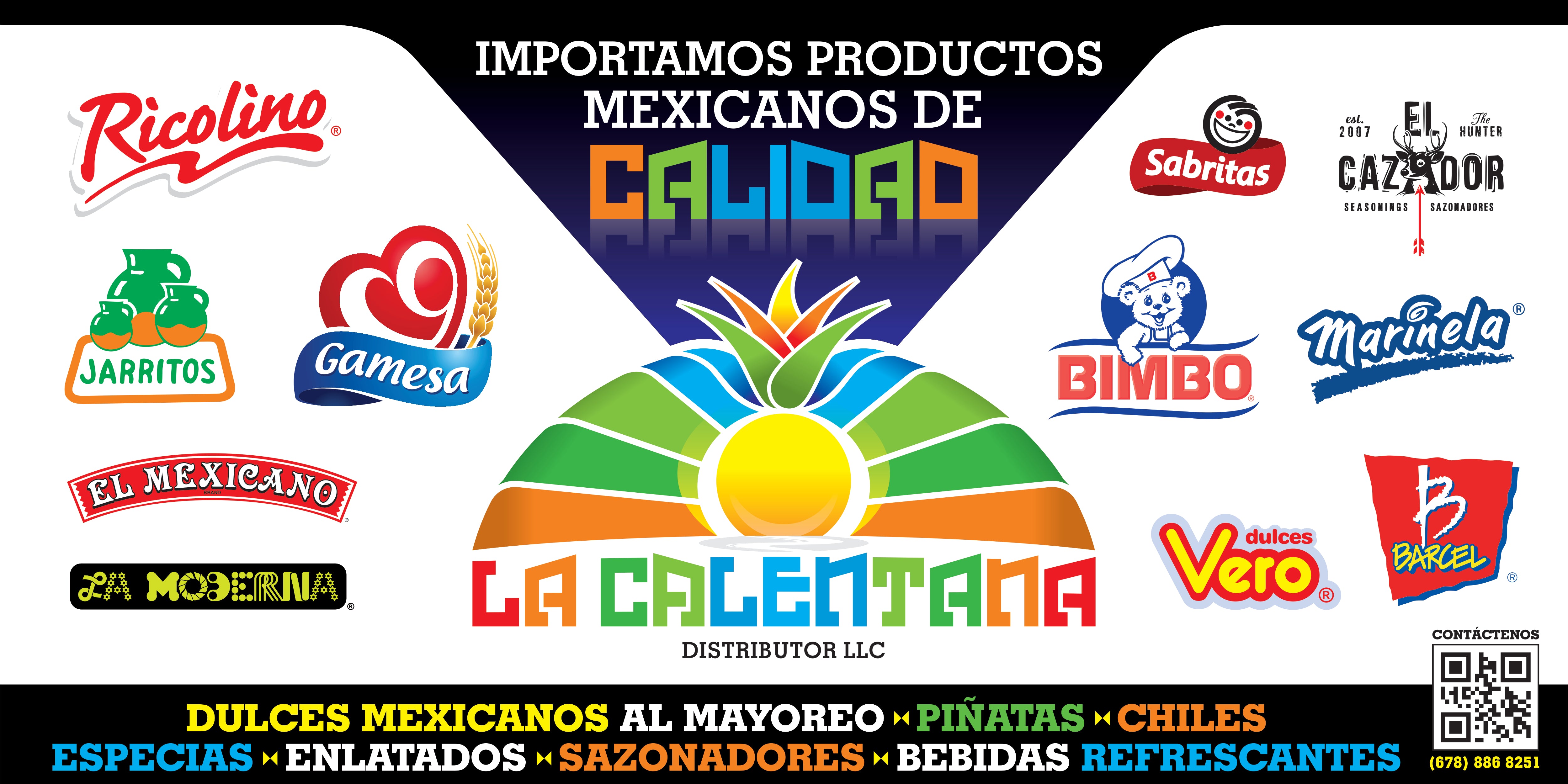 La Calentana distributors LLC